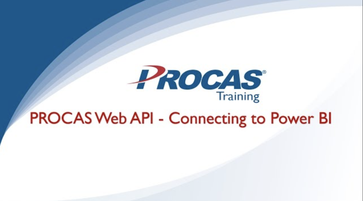 PROCAS Web API: Connecting to Power BI